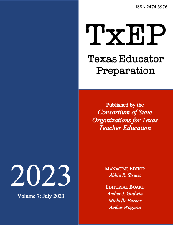 					View Vol. 7 No. 1 (2023): TxEP: Texas Educator Preparation
				