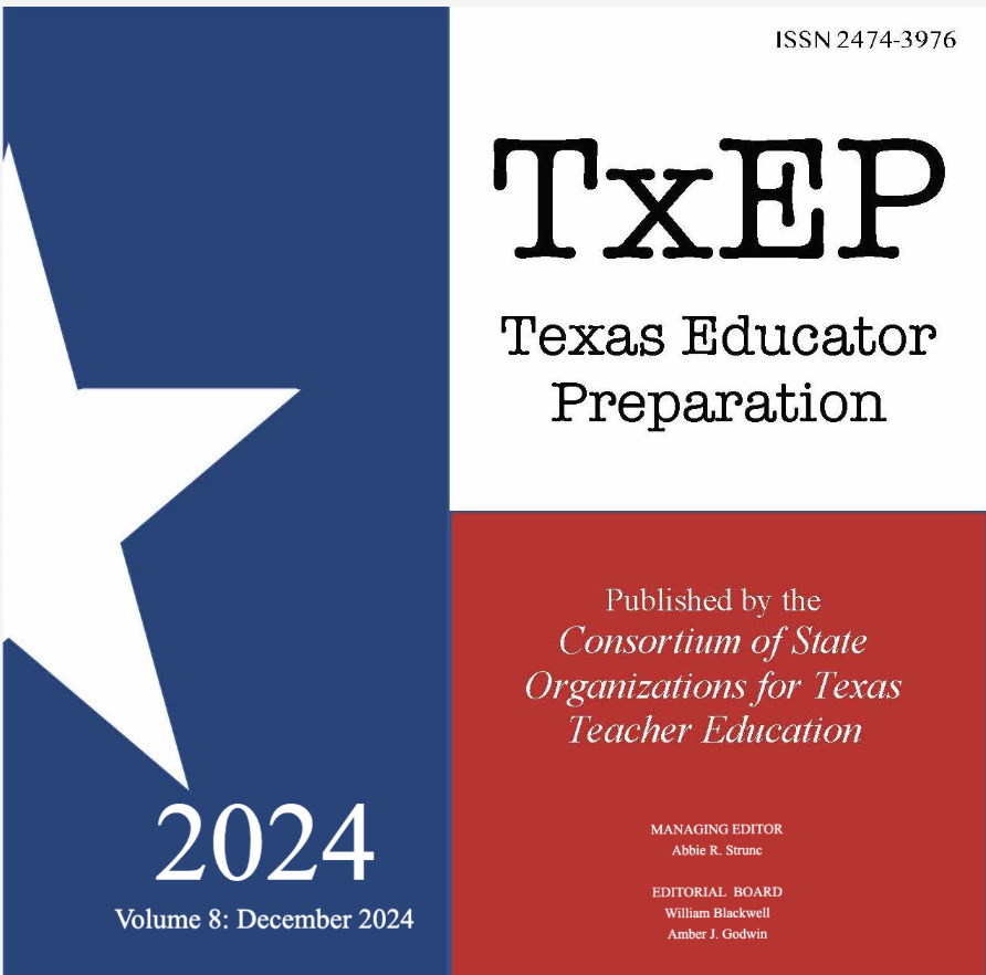 					View Vol. 8 No. 1 (2024): TxEP: Texas Educator Preparation
				